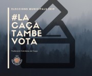 La FCC es suma a la campanya iniciada per l´Andalusa de caça; a les municipals #lacaçatambevota